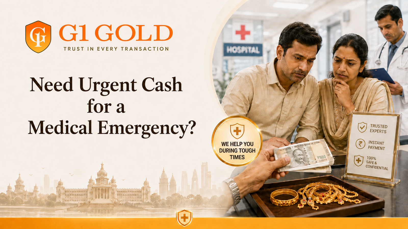 Need Urgent Cash for a Medical Emergency? How Trusted Gold Buyers in Bangalore Can Help