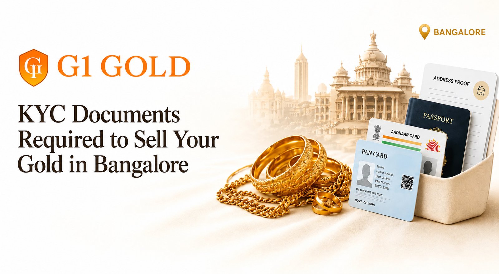 KYC Documents Required to Sell Your Gold in Bangalore