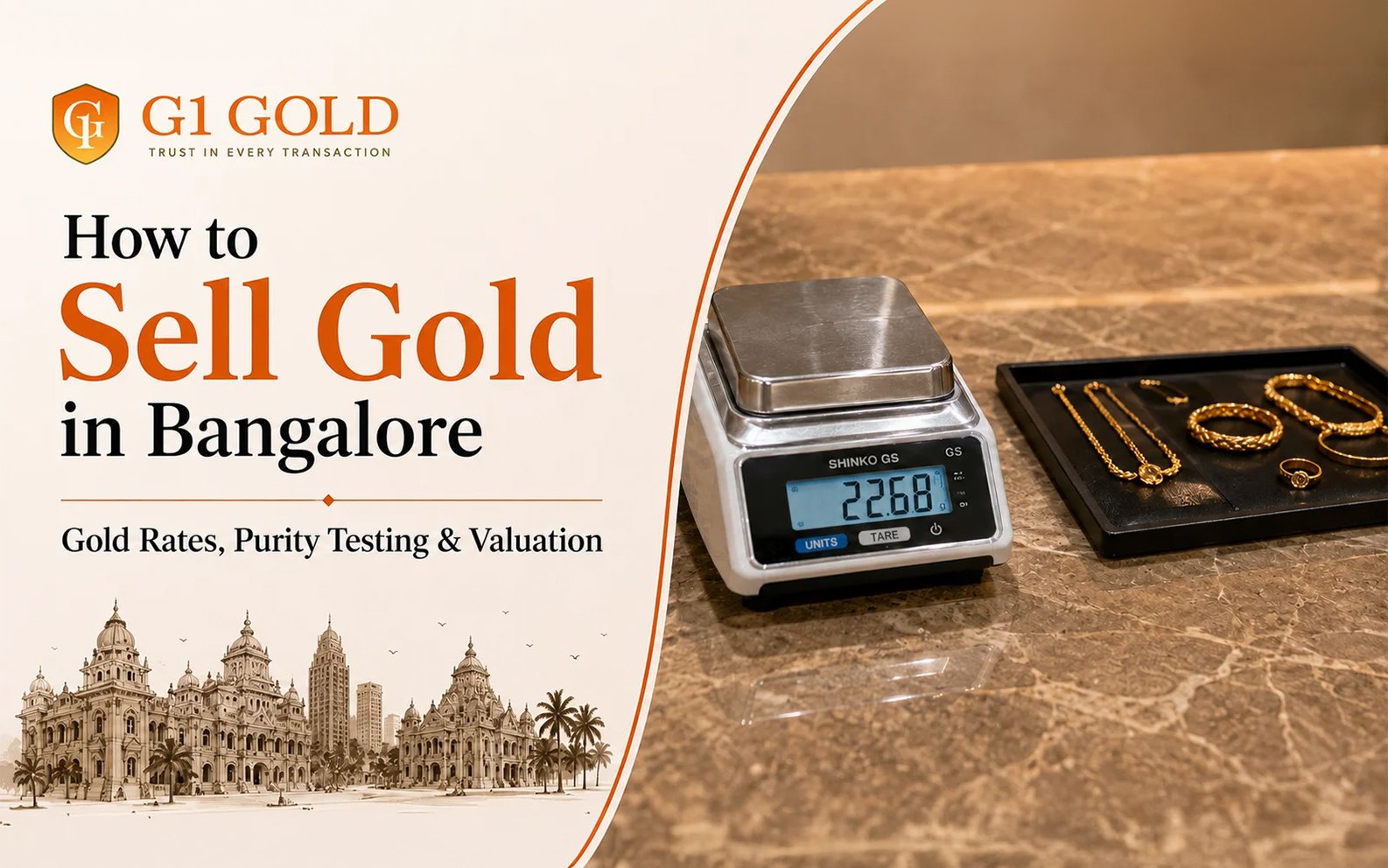 How to Sell Gold in Bangalore: Gold Rates, Purity Testing & Valuation